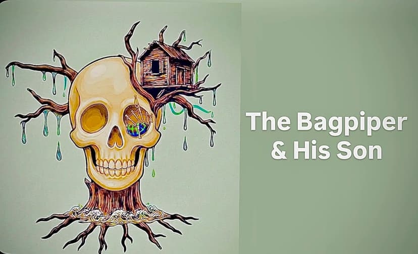 The Bagpiper and His Son